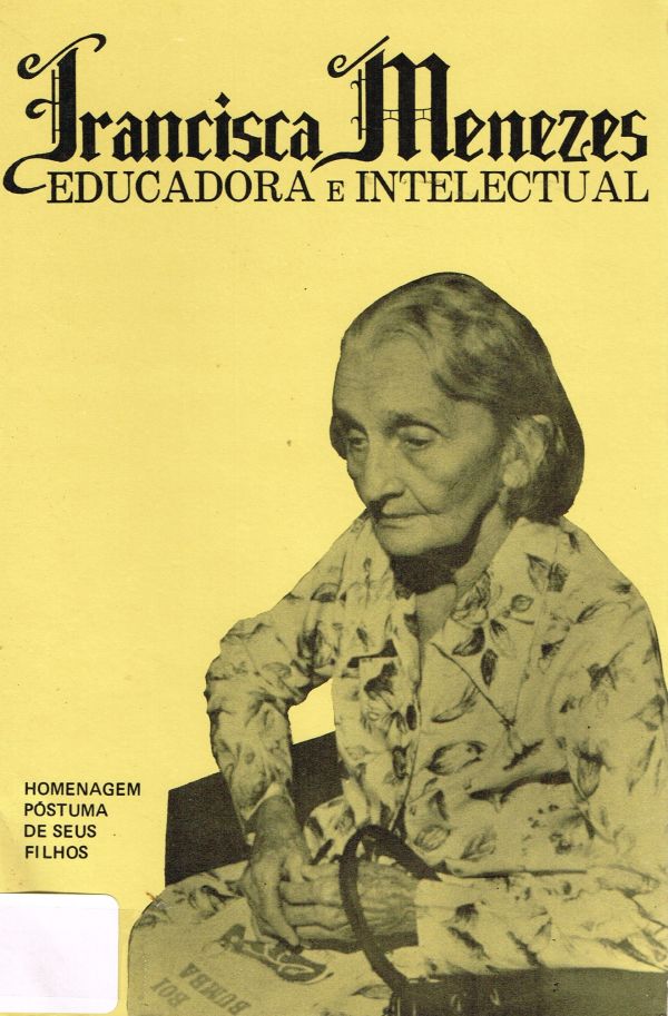 Francisca Menezes - Educadora e Intelectual